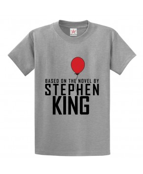 Based On The Novel By Stephen King Classic Unisex Kids and Adults T-shirt For Movie Fans